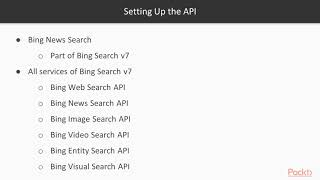 Implementing Azure Cognitive Services for Search:  Bing News Search API | packtpub.com