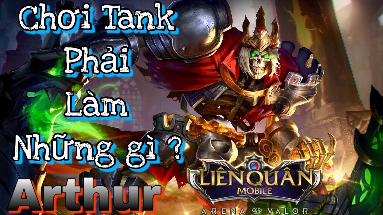 Liên quân Mobile | ARTHUR mùa 7 | Đỡ đòn nhưng rất cơ... - youtube