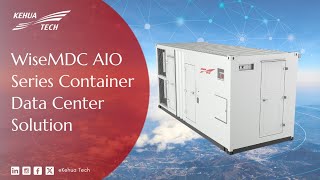 WiseMDC AIO Container Data Center Solution