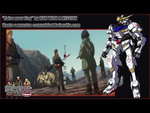 Kidou Senshi Gundam Tekkestsu no Orphans Opening | “Raise your flag” by MAN WITH A MISSION