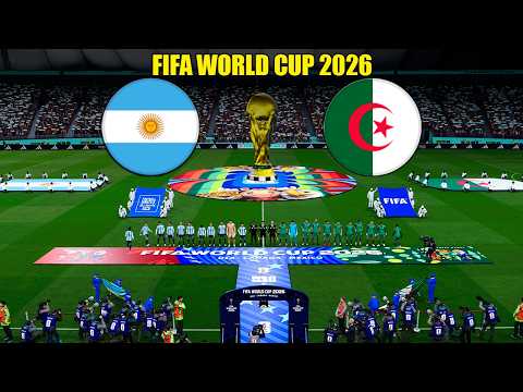 ARGENTINA vs ALGERIA - FIFA World Cup 2026 Group Stage | Full Match Complet | Simulation PES thumbnail