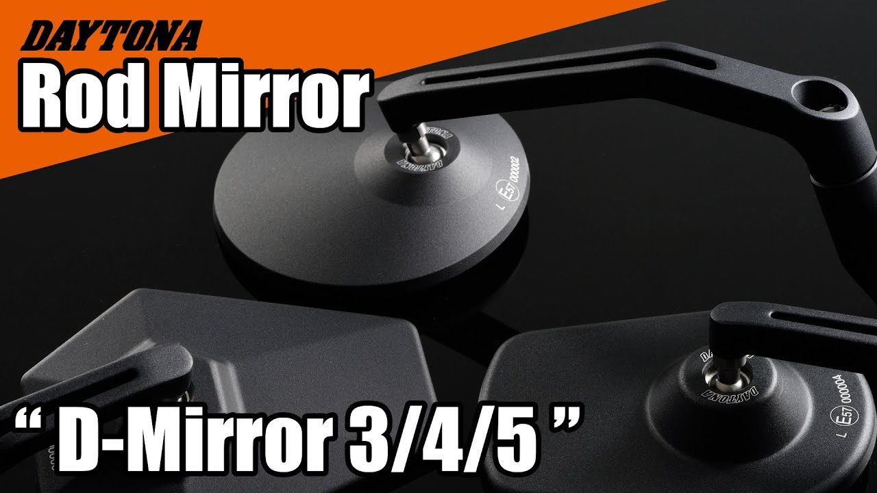 DAYTONA D-Mirror3/4/5 
