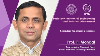 Lecture 29: Secondary treatment processes