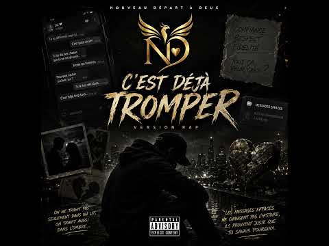 C&rsquo;est Déjà Tromper