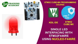 Interfacing of LED with STM32F4 | STM32 | STM32 CUBE MX | KEIL IDE | NUCLEO F446RE |  T - 5