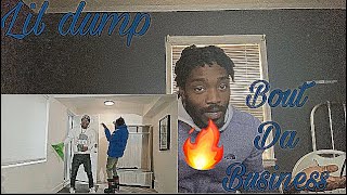 Lil Dump - Bout Da Business (Official Music Video) Reaction… He snapped 🔥🔥🔥