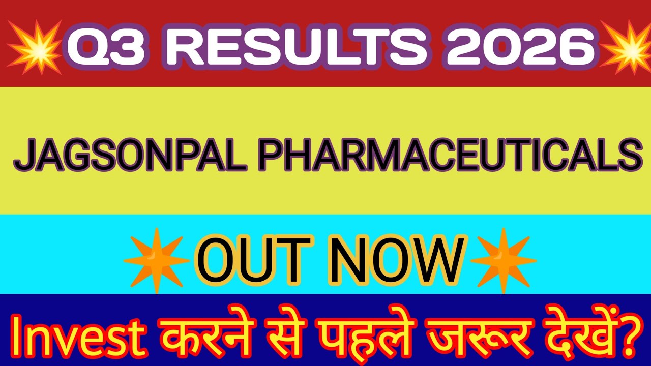 Jagsonpal Pharma Q3 Results 2026 🔴 Jagsonpal Pharma Result 🔴 Jagsonpal Pharma Share Latest News