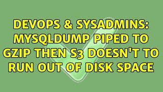 Celebrity DevOps & SysAdmins: mysqldump piped to gzip then s3 doesn't to run out of disk space Profile