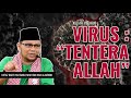 VIRUS TENTERA ALLAH | Ustaz Badli Shah Alauddin