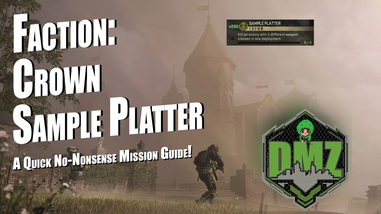 DMZ Sample Platter Mission Guide | Crown Faction