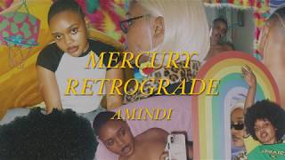 Amindi - Mercury Retrograde Official Audio