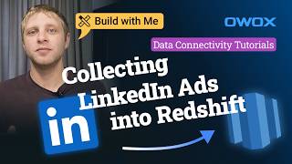 Connect LinkedIn Ads to Amazon Redshift — Automated, Governed &amp; Reusable | OWOX
