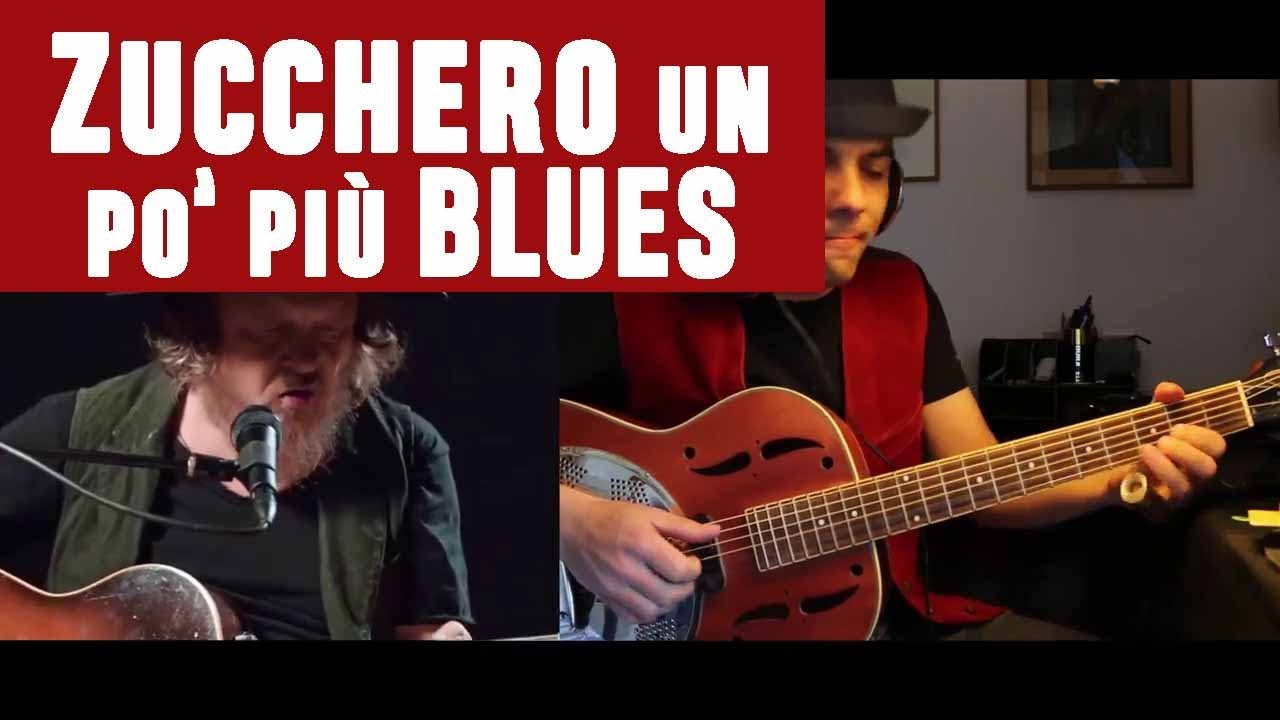 Zucchero un po' più blues - chitarra resofonica