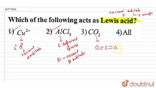 Which of the following acts as Lewis acid?