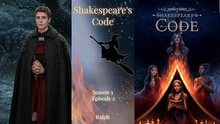 Famous Shakespeare's Code - Season 3 Episode 2 💎- | Ralph Route | Wealth