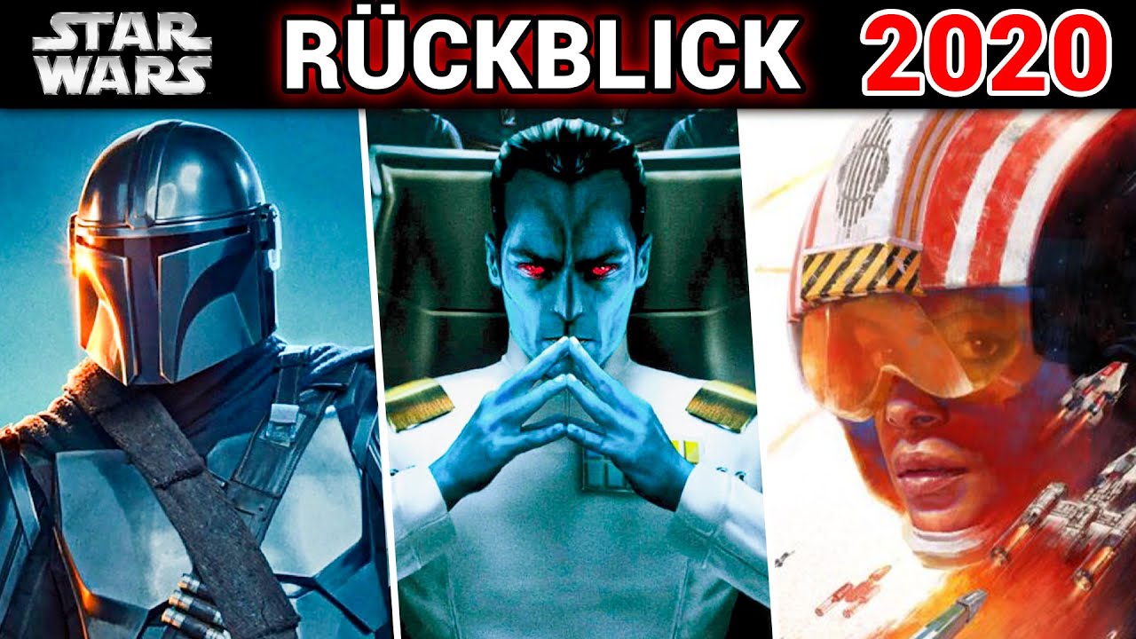 Das war ein krasses JAHR! - STAR WARS RÜCKBLICK 2020