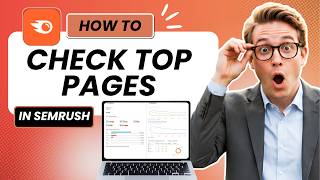 How to Check Top Pages in Semrush Easy Guide