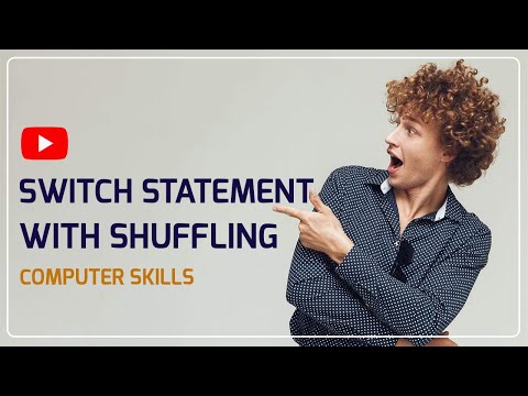 Topic 7 Switch With Shuffling In Java Programming