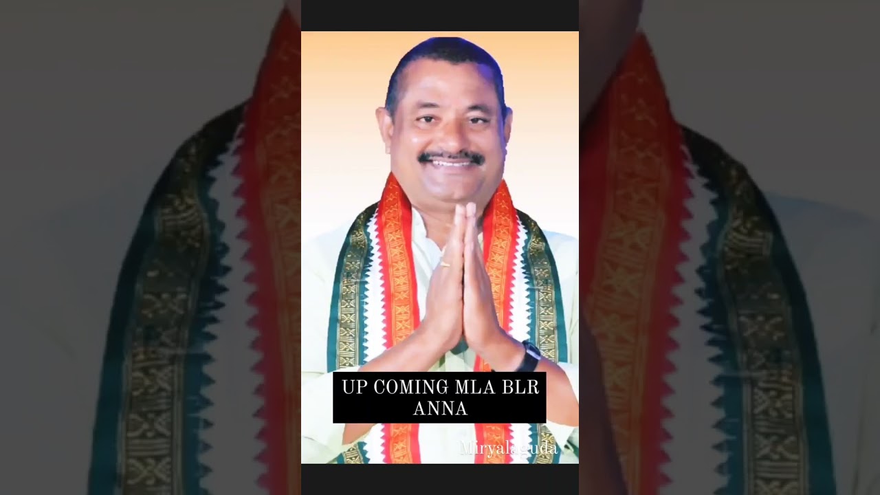 the great miryalaguda. " "Next MLA BLR "*🎉✨