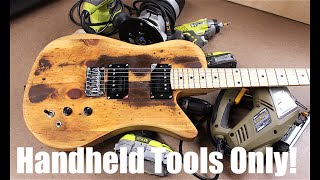Make A Guitar With Very Basic Tools - Diy Kits Available