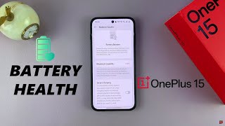 How To Check Battery Health On OnePlus 15