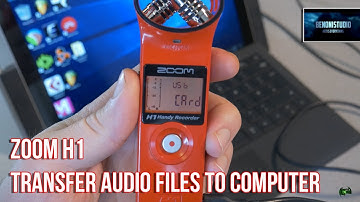 ZOOM H1 | TRANSFER AUDIO FILES TO COMPUTER