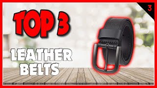 Best Leather Belts In 2023