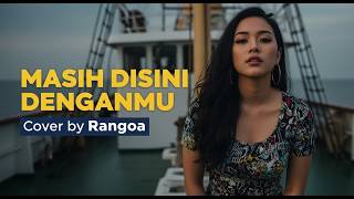 Masih Disini Denganmu  Goliath  Cover Versi Slow Rock