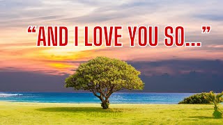 And I Love You So Instrumental Version And Quotes  About Love ofw relaxing  lovequotes