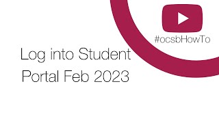 Log into Student Portal Feb 2023