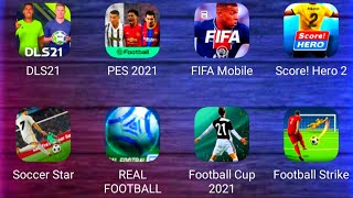 DLS 21,Pes 2021 Mobile,Fifa Mobile,Score Hero 2,Soccer Super Star,Real Football,Football Cup 2021 screenshot 2