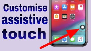 how to turn off assistive touch ios 13 _ customize assistive touch ios 13 _ iphone 11 pro max screenshot 5