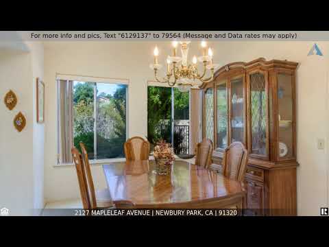 2127 Mapleleaf Avenue, Newbury Park, CA home video tour