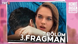 Kendi Düşen Ağlamaz 7. Bölüm 3. Fragmanı