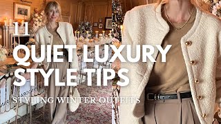 11 STYLE TIPS to create the QUIET LUXURY fashion trend | CHIC AND TIMELESS OUTFITS