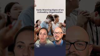 Early Warning Signs of an Unhealthy Organization @beEmboldened