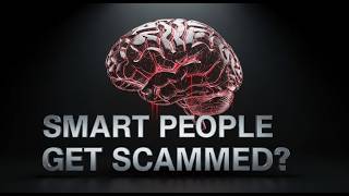 Why Smart People Fall for Financial Scams (Psychology Explained)