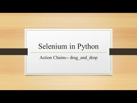 Selenium + Python自动化测试系列之37处理鼠标的拖放动作（drag and drop）——Python程序设计系列238