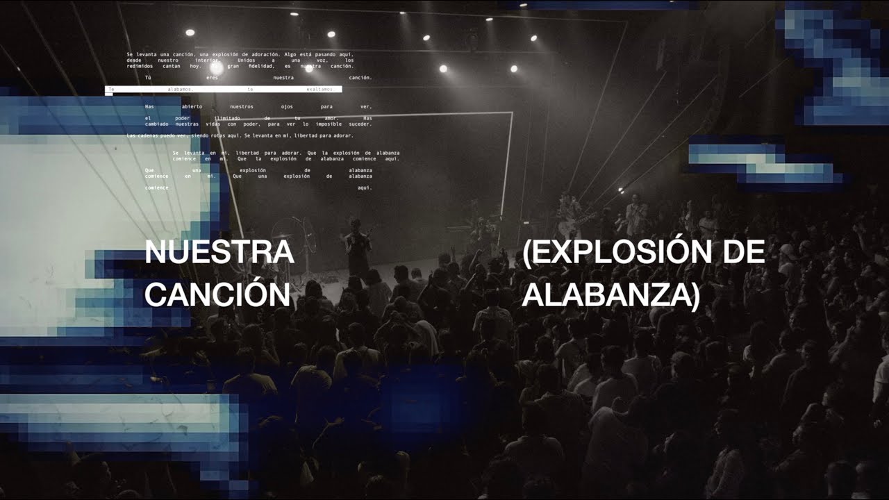 Nuestra canción (Explosión de alabanza) - caminodevida música (Videoclip oficial)
