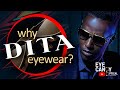 Why Dita Eyewear Eye Candy Optical S Take On This Legendary Brand Why Dita Eyewear Eye Candy Optical S Take On This Legendary Brand