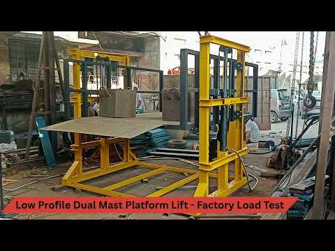 Low profile Dual Mast Platform Lift  Factory Load Test