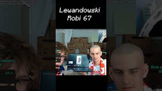 Robert Lewandowski Robi 67 u @latwogang8538