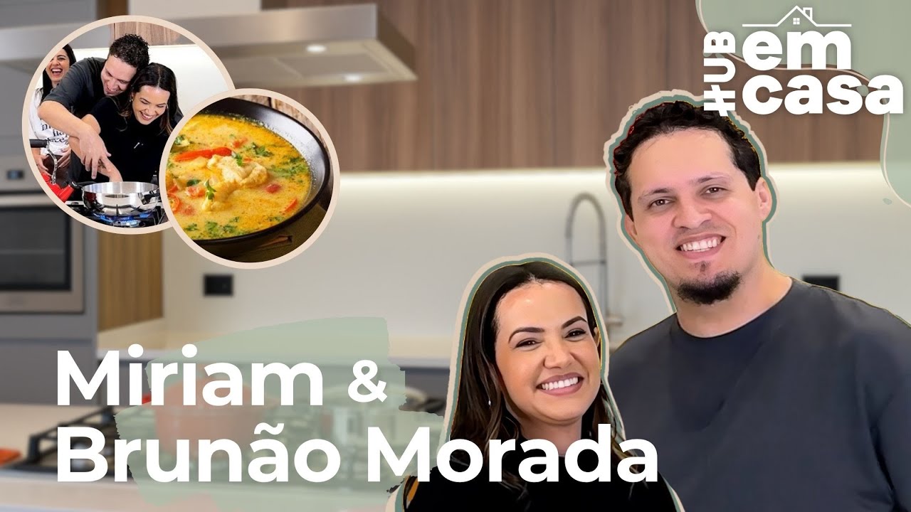 Eles eram amigos demais para se casar - Brunão e Miriam | HUB em Casa