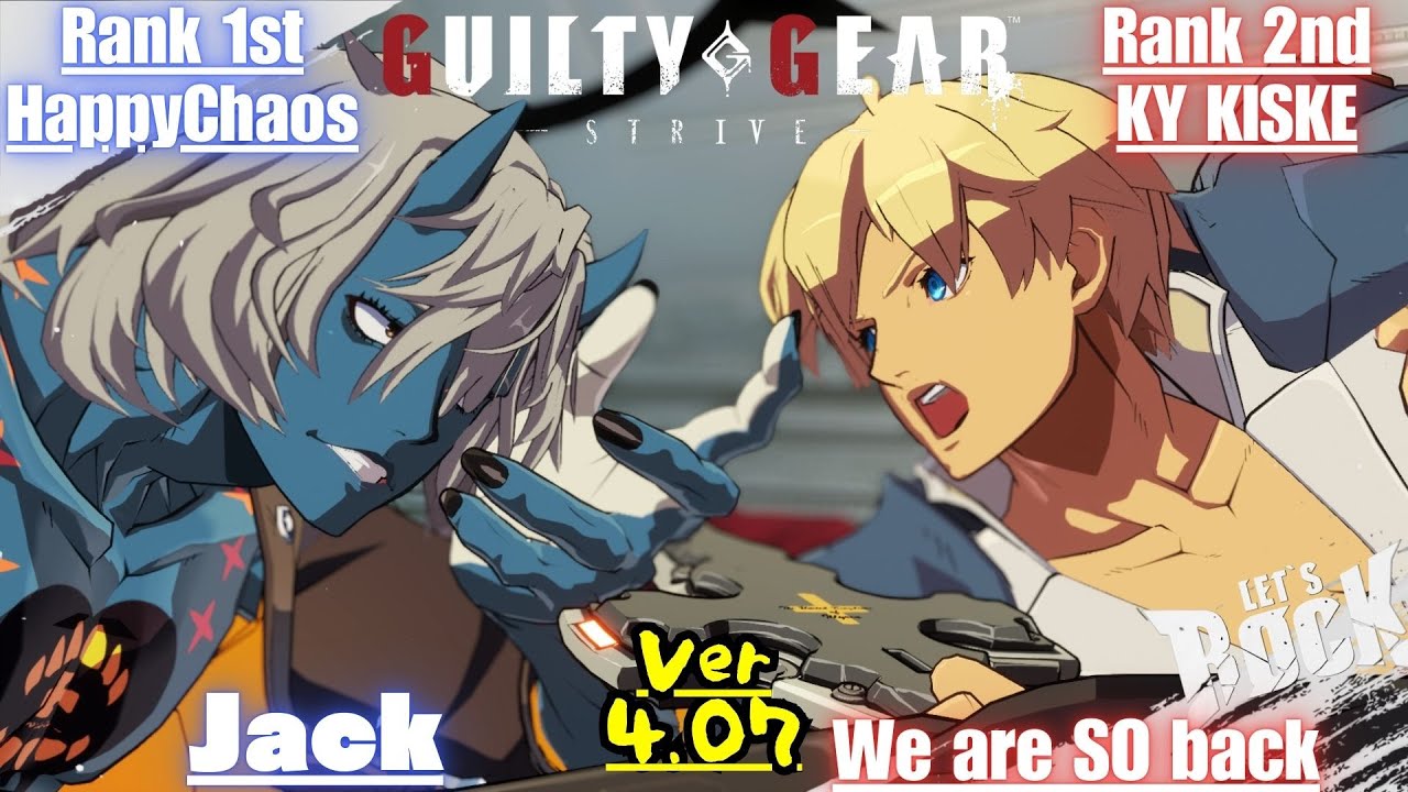 GGST➤Rank 3rd HappyChaos / ケイオス [ Jack ] vs Rank 2nd KY / カイ [ We are SO back ] GuiltyGearStrive