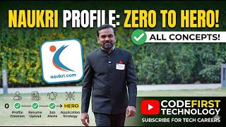 Naukri.com Profile Masterclass: From 0 to Hero!