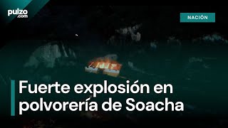 Explosión en Soacha deja decenas de heridos | Pulzo