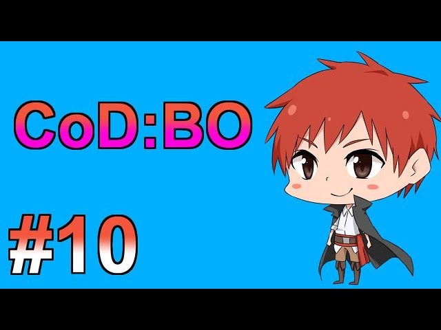 【実況】楽しく愉快に賑やかに【BO】 ＃10【赤髪のとも】