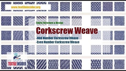 Corkscrew Weave।।Re-arranged Twill Weave।।Twill Derivative।।TEXTILE INSIDER।।2018