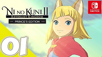 Ni no Kuni II: Revenant Kingdom [Switch] | Gameplay Walkthrough Part 1 Prologue | No Commentary