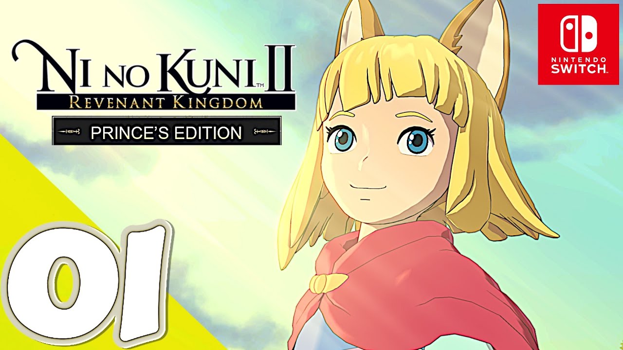 Ni no Kuni II: Revenant Kingdom [Switch] Gameplay Walkthrough Part 1 Prologue | No Commentary -